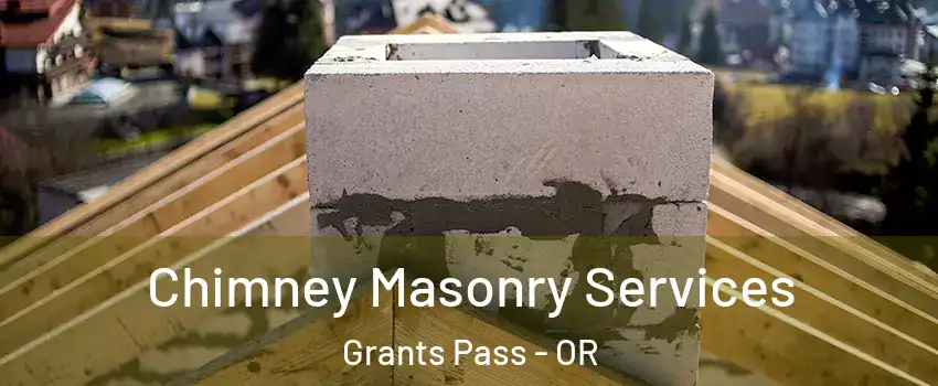  Chimney Masonry Services Grants Pass - OR