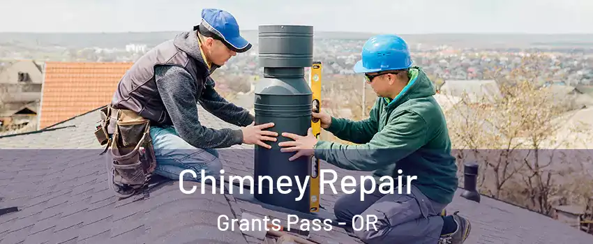  Chimney Repair Grants Pass - OR