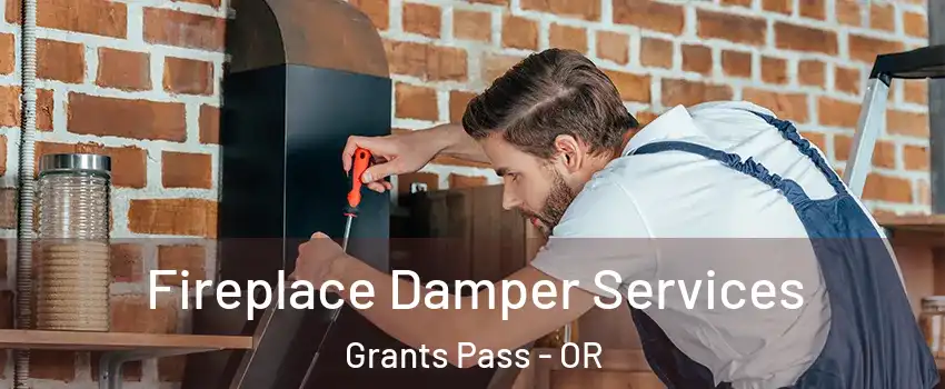  Fireplace Damper Services Grants Pass - OR