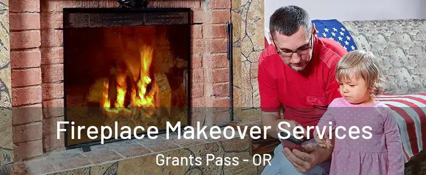  Fireplace Makeover Services Grants Pass - OR