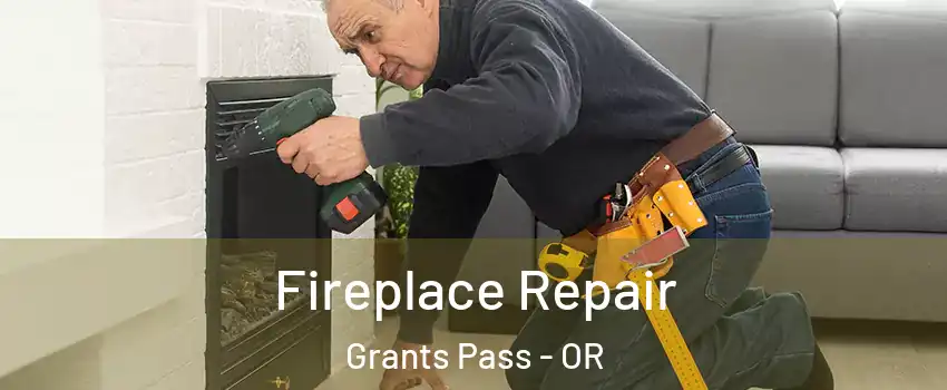  Fireplace Repair Grants Pass - OR