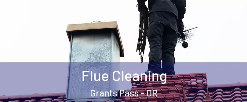  Flue Cleaning Grants Pass - OR