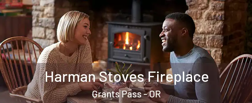  Harman Stoves Fireplace Grants Pass - OR