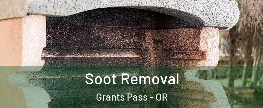  Soot Removal Grants Pass - OR